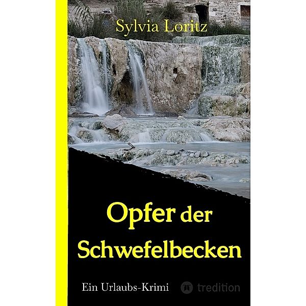 Opfer der Schwefelbecken, Sylvia Loritz