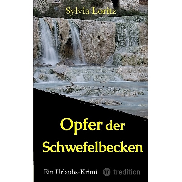 Opfer der Schwefelbecken, Sylvia Loritz
