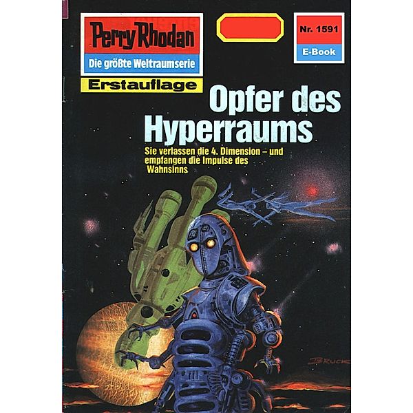 Opfer des Hyperraums (Heftroman) / Perry Rhodan-Zyklus Die Linguiden Bd.1591, Peter Griese
