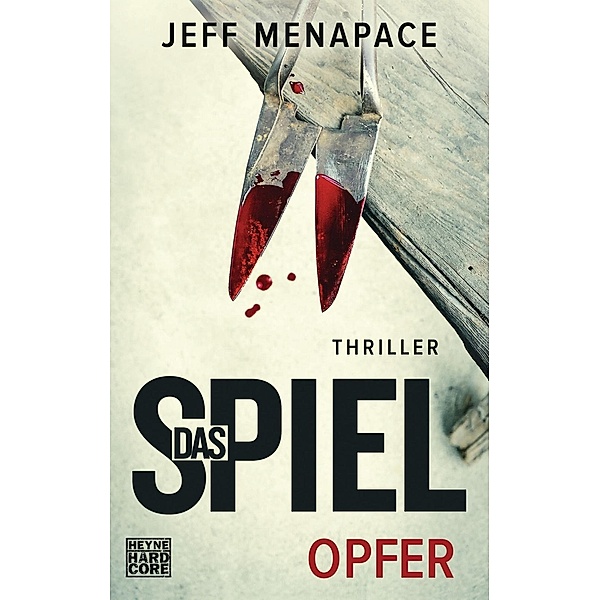 Opfer / Spiel-Trilogie Bd.1, Jeff Menapace