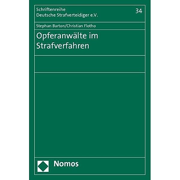 Opferanwälte im Strafverfahren, Stephan Barton, Christian Flotho