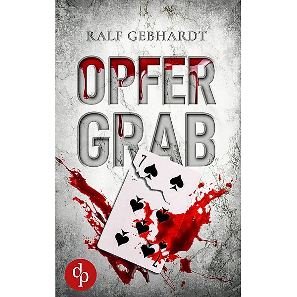 Opfergrab, Ralf Gebhardt