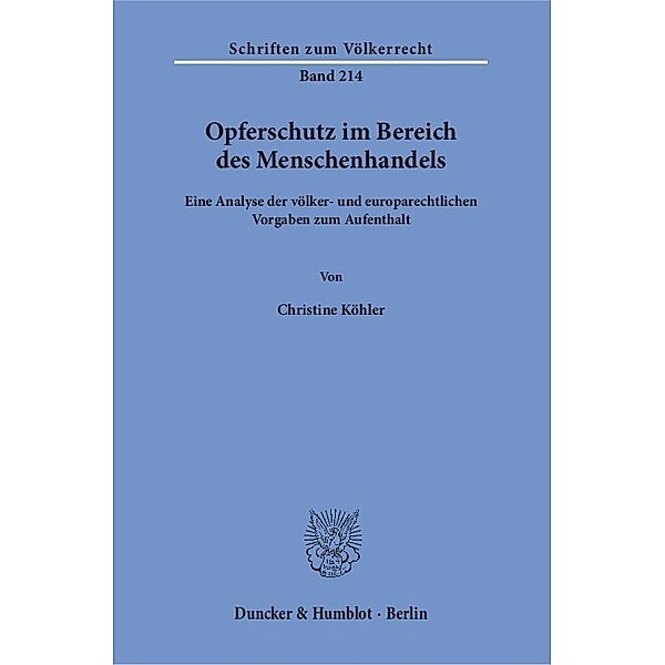 Opferschutz im Bereich des Menschenhandels, Christine Köhler