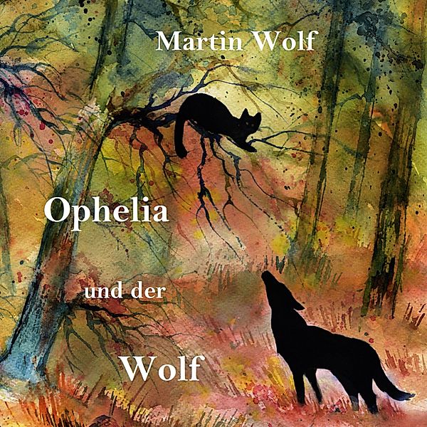 Ophelia und der Wolf, Martin Wolf