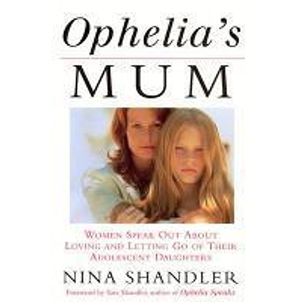 Ophelia's Mum, Nina Shandler