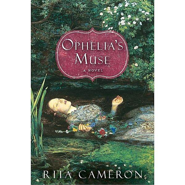 Ophelia's Muse, Rita Cameron