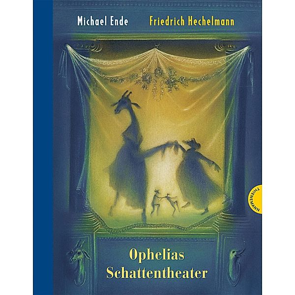 Ophelias Schattentheater, Michael Ende