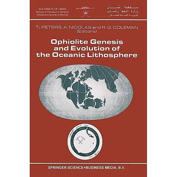 Ophiolite Genesis and Evolution of the Oceanic Lithosphere / Petrology and Structural Geology Bd.5