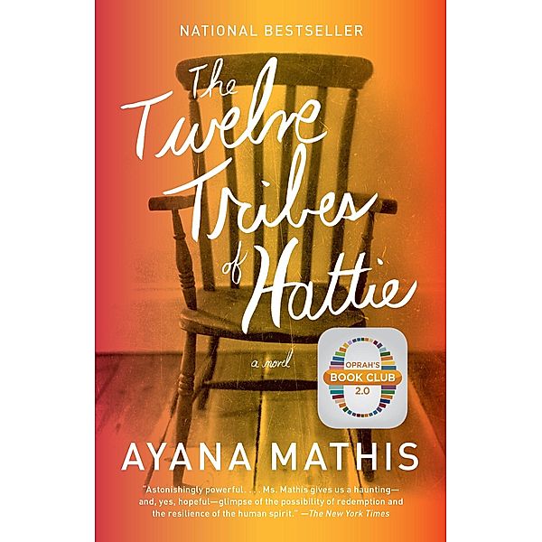 Ophra's Book Club 2.0 / The Twelve Tribes of Hattie, Ayana Mathis