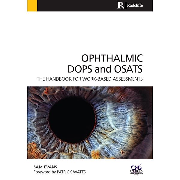 Ophthalmic DOPS and OSATS, Sam Evans