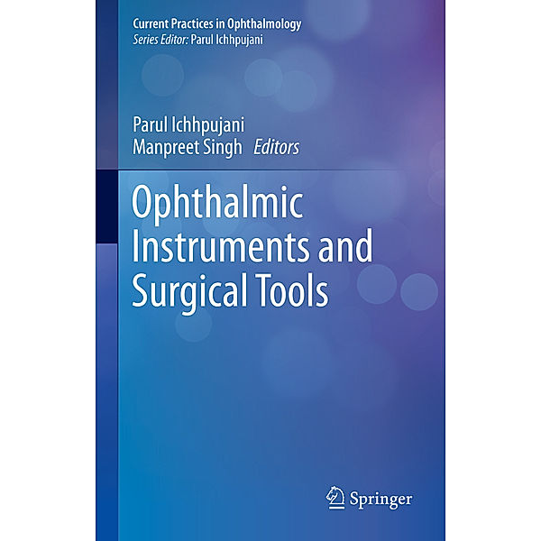 Ophthalmic Instruments and Surgical Tools