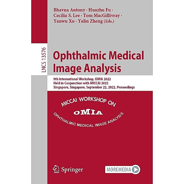 Ophthalmic Medical Image Analysis / Lecture Notes in Computer Science Bd.13576