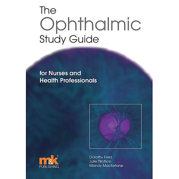Ophthalmic Study Guide, Dorothy Field