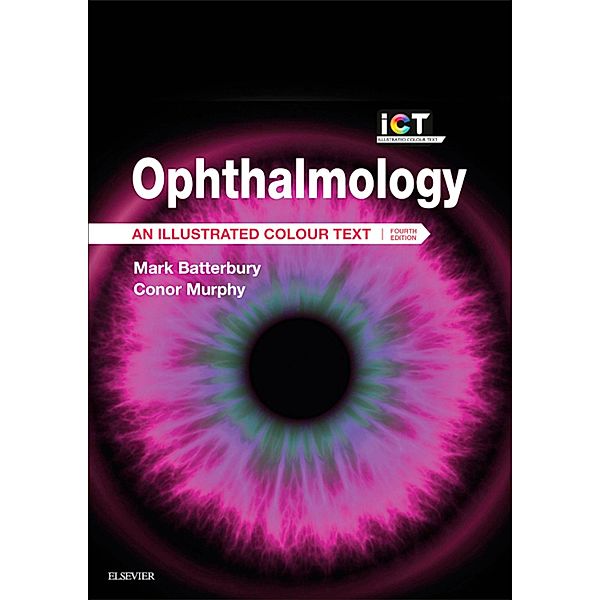 Ophthalmology E-Book, Mark Batterbury, Conor Murphy