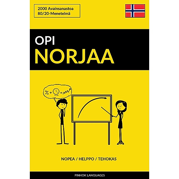 Opi Norjaa: Nopea / Helppo / Tehokas: 2000 Avainsanastoa, Pinhok Languages