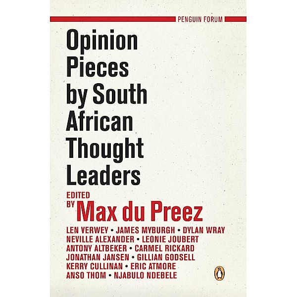 Opinion Pieces by South African Thought Leaders, Max Du Preez