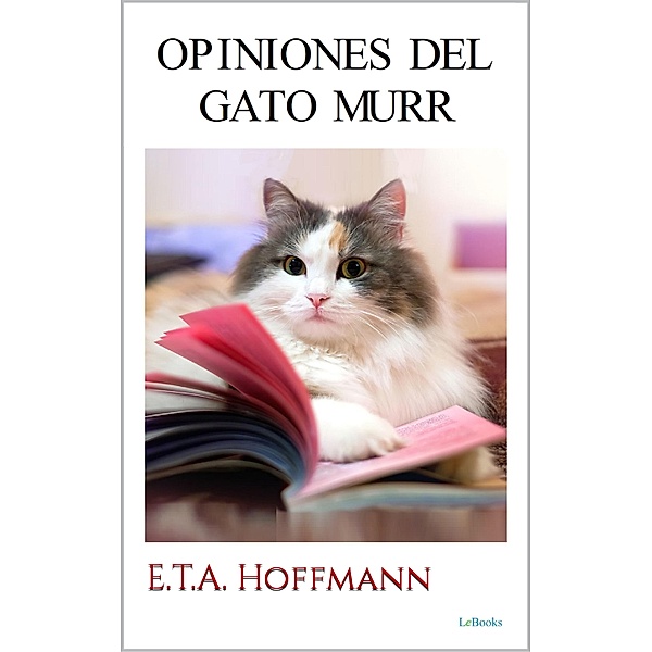 Opiniones del Gato Murr, E. T. A. Hoffmann