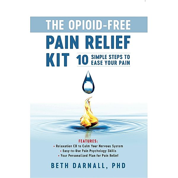 Opioid-Free Pain Relief Kit, Beth Darnall