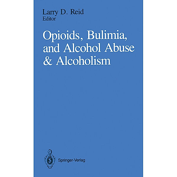 Opioids, Bulimia, and Alcohol Abuse & Alcoholism