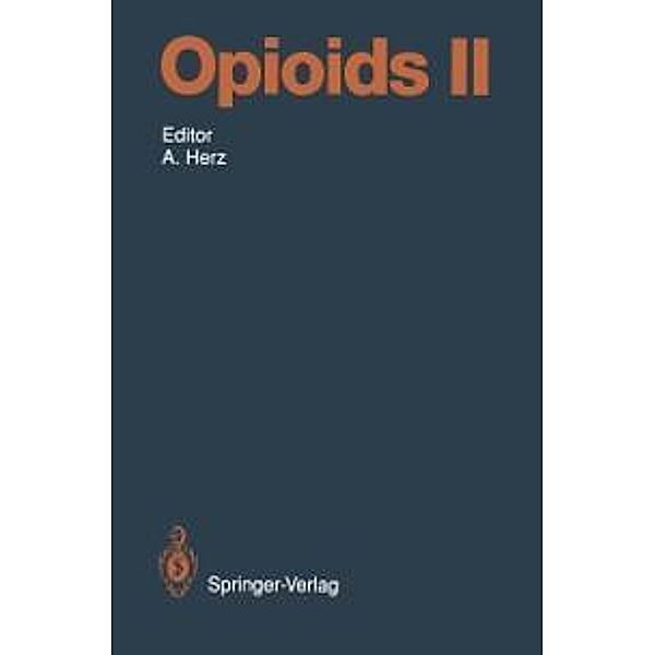 Opioids II / Handbook of Experimental Pharmacology Bd.104 / 2