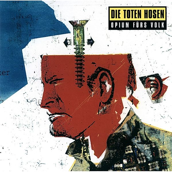 Opium Fürs Volk (Vinyl), Die Toten Hosen