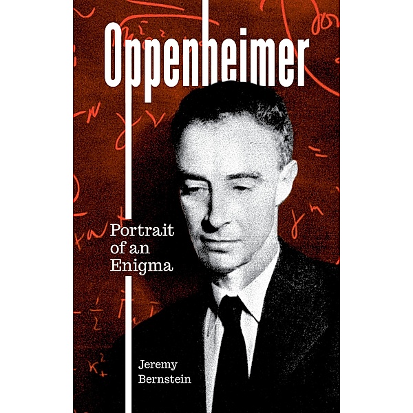 Oppenheimer, Jeremy Bernstein