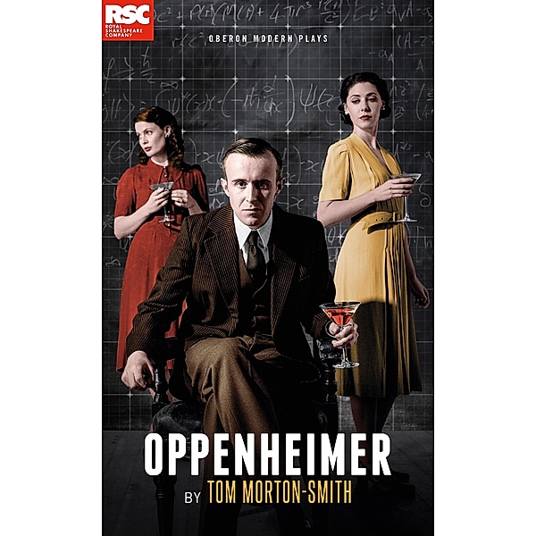 Oppenheimer / Oberon Modern Plays, Tom Morton-Smith