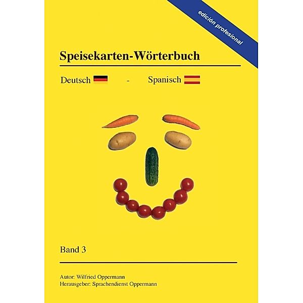 Oppermann, W: Speisekarten-Wörterbuch - edición profesional, Wilfried Oppermann