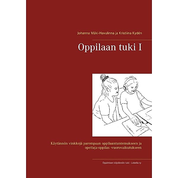 Oppilaan tuki I, Johanna Mäki-Havulinna, Kristiina Kydén