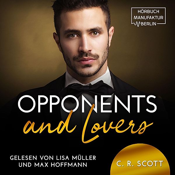 Opponents and Lovers, C. R. Scott