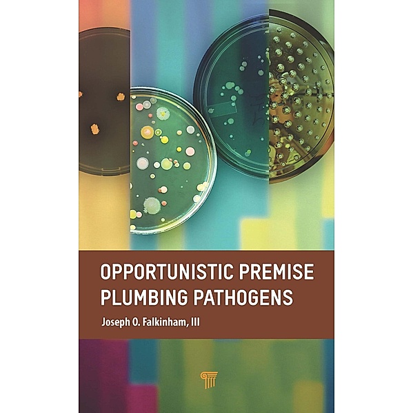 Opportunistic Premise Plumbing Pathogens, Iii Falkinham