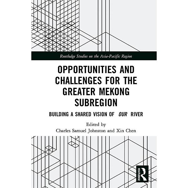 Opportunities and Challenges for the Greater Mekong Subregion