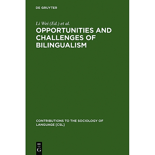 Opportunities and Challenges of Bilingualism