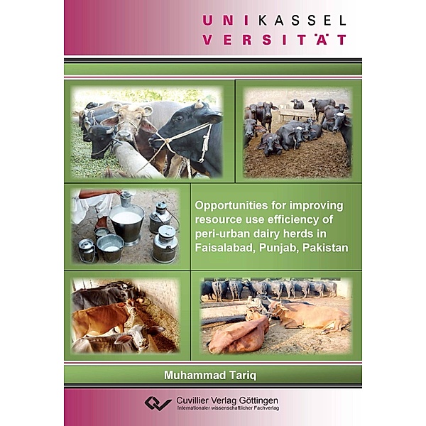 Opportunities for improving resource use efficeincy of peri-urban dairy herds in Faisalabad, Punjab, Pakistan, MUHAMMAD TARIQ