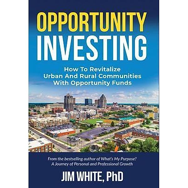 Opportunity Investing, Jim White