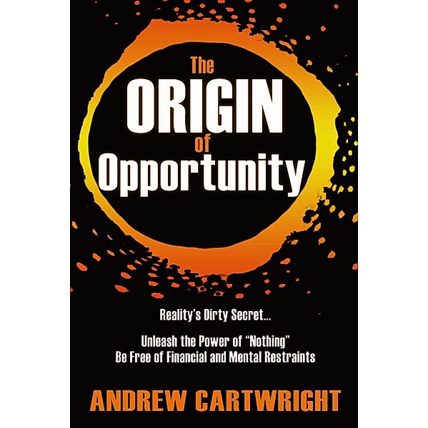 Opportunity: The Origin of Opportunity, Andrew Cartwright