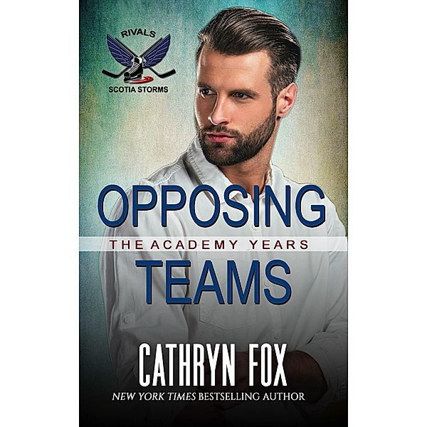 Opposing Teams (Rivals) / Scotia Storms, Cathryn Fox