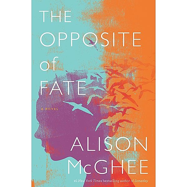 Opposite of Fate, Alison McGhee