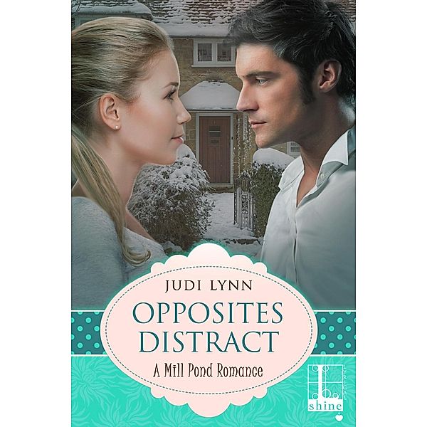 Opposites Distract / Mill Pond Bd.2, Judi Lynn