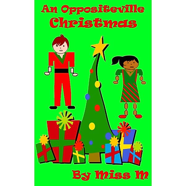 Oppositeville Christmas / Miss M, Miss M