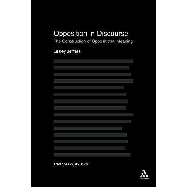 Opposition In Discourse, Lesley Jeffries