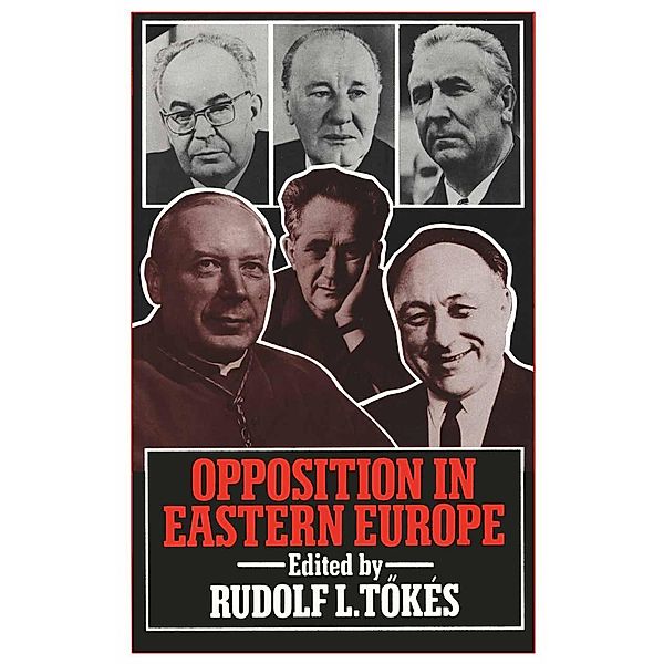 Opposition in Eastern Europe / St Antony's Series