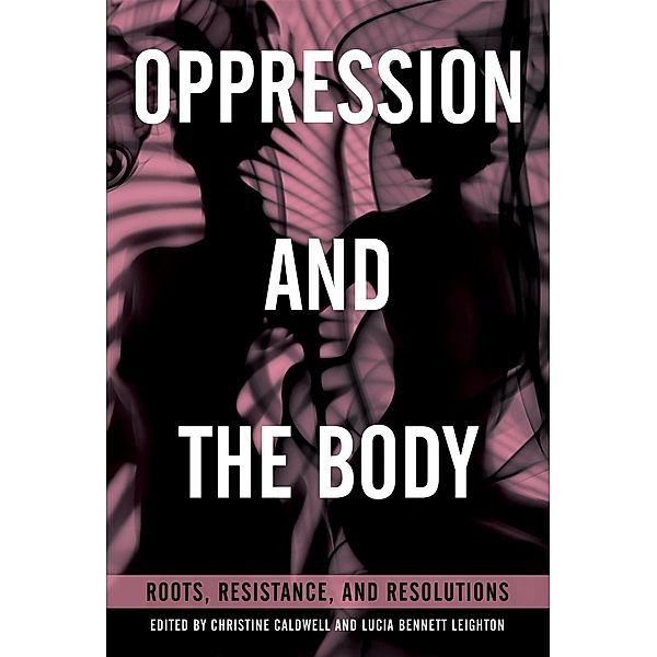 Oppression and the Body