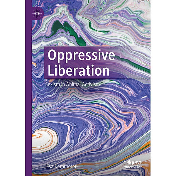 Oppressive Liberation, Lisa Kemmerer