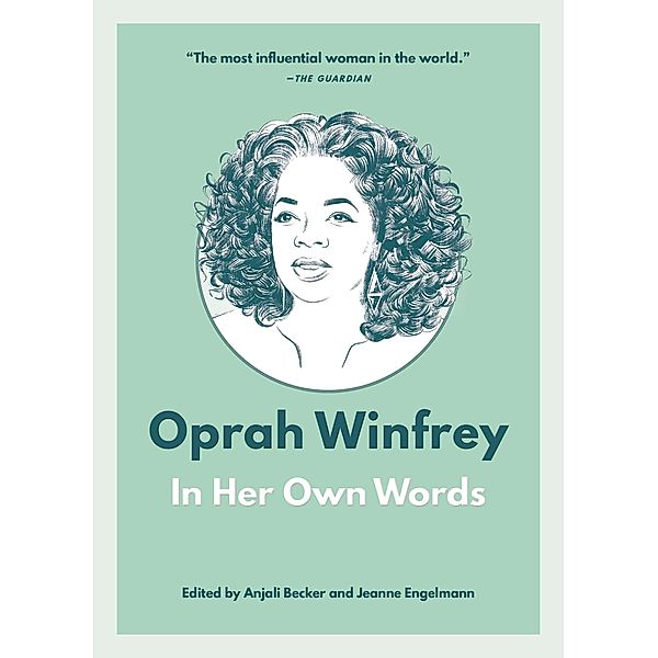 Oprah Winfrey: In Her Own Words / In Their Own Words