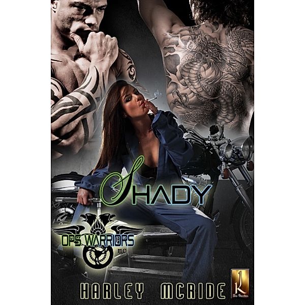 Ops Warriors MC: Shady, Harley McRide