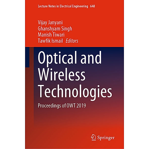 Optical and Wireless Technologies