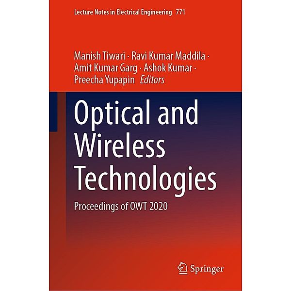 Optical and Wireless Technologies / Lecture Notes in Electrical Engineering Bd.771