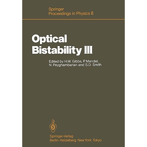 Optical Bistability III / Springer Proceedings in Physics Bd.8