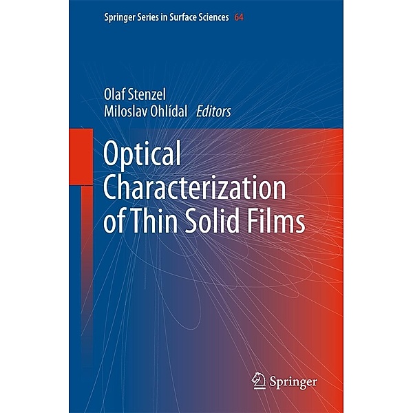 Optical Characterization of Thin Solid Films / Springer Series in Surface Sciences Bd.64